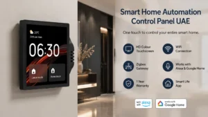 Smart home automation control panel with HD touchscreen, WiFi and Zigbee gateway, compatible with Alexa and Google Home for smart home control in the UAE.